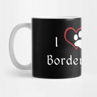 I love my Border Collie Mug